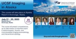 UCSF Imaging Update in Alaska 2025 (Slides only)