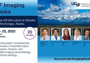 UCSF Imaging Update in Alaska 2025 (Slides only)