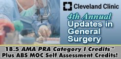Cleveland Clinic’s 4th Annual Updates in General Surgery 2022 (Videos)