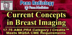Penn Radiology Current Concepts in Breast Imaging 2022 (Videos)