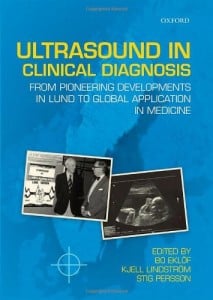 Ultrasound in Clinical Diagnosis: From pioneering developments in Lund to global application in medicine (Original PDF from Publisher)