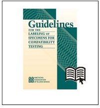 Guidelines for the Labeling of Specimens for Compatibility Testing (Original PDF from Publisher)