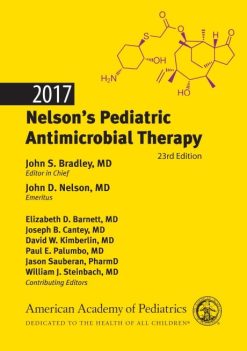 2017 Nelsons Pediatric Antimicrobial Therapy, 23rd Edition (Original PDF from Publisher)