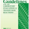 Guidelines for the Laboratory Evaluation of Transfusion Reactions (Original PDF from Publisher)