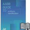 AABB Guide to Antibody Identification (Original PDF from Publisher)