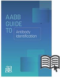 AABB Guide to Antibody Identification (Original PDF from Publisher)