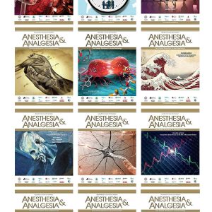 Anesthesia & Analgesia 2021 Full Archives (True PDF)