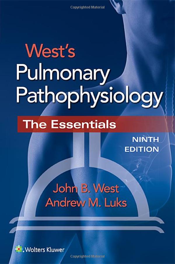 West’s Pulmonary Pathophysiology, 9th Edition (True PDF)