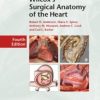 Wilcox’s Surgical Anatomy of the Heart, 4th Edition (Original PDF from Publisher)
