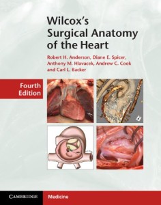Wilcox’s Surgical Anatomy of the Heart, 4th Edition (Original PDF from Publisher)
