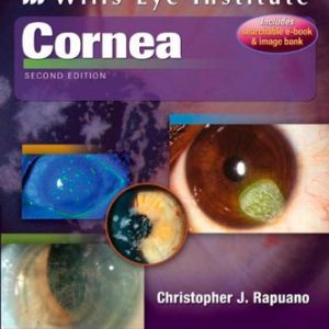 Cornea: Color Atlas and Synopsis of Clinical Ophthalmology: Wills Eye Institute, 2nd Edition (Original PDF from Publisher)