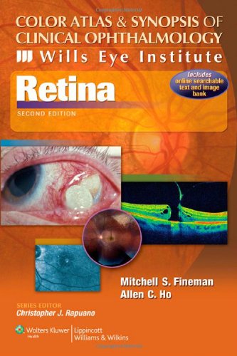 Wills Eye Institute – Retina, 2e (Color Atlas and Synopsis of Clinical Ophthalmology)