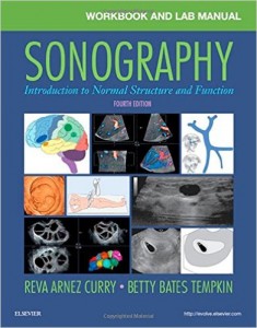 Workbook and Lab Manual for Sonography: Introduction to Normal Structure and Function, 4th Edition (Original PDF from Publisher)