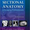 Workbook for Sectional Anatomy for Imaging Professionals, 3e (Original PDF from Publisher)
