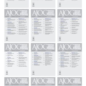 American Journal of Obstetrics and Gynecology 2024 Full Archives (True PDF)