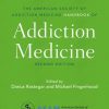 The American Society of Addiction Medicine Handbook of Addiction Medicine, 2nd Edition (Original PDF From Publisher)