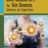 Novel Nanocarriers for Skin Diseases: Advances and Applications (Original PDF from Publisher)