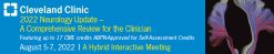 Cleveland Clinic’s 13th Annual Neurology Update 2022 (Videos)
