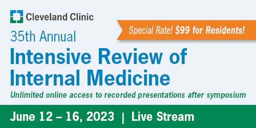 Cleveland Clinic 35th Annual Intensive Review of Internal Medicine 2023 (Videos)