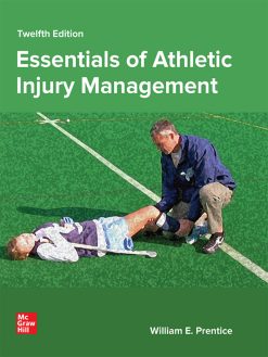 Essentials of Athletic Injury Management, 12th Edition (Original PDF from Publisher)