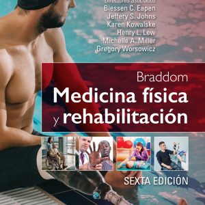Braddom. Medicina física y rehabilitación, 6th edition (Original PDF from Publisher)