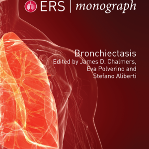 ERS Monograph 81 – Bronchiectasis (PDF)
