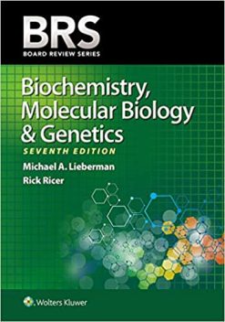 BRS Biochemistry, Molecular Biology, and Genetics (Board Review Series), 7th Edition (High Quality PDF)