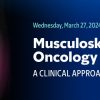 2024 Musculoskeletal Oncology Symposium: A Clinical Approach (Videos)