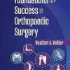 Foundations for Success in Orthopaedic Surgery (EPUB)