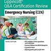 Lippincott Q&A Certification Review: Emergency Nursing (CEN), 3rd Edition (Original PDF from Publisher)