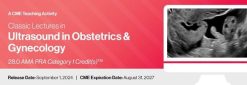 Classic Lectures in Ultrasound in Obstetrics and Gynecology 2024 (Videos)