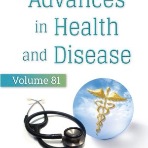 Advances in Health and Disease, Volume 81 (Original PDF from Publisher)