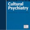 Clinical Manual of Cultural Psychiatry, 2nd Edition (EPUB)