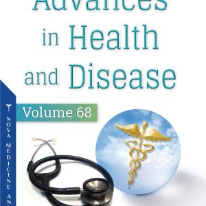 Advances in Health and Disease, Volume 68 (Original PDF from Publisher)