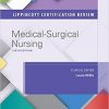 Lippincott Certification Review: Medical-Surgical Nursing, 6th Edition (Original PDF from Publisher)