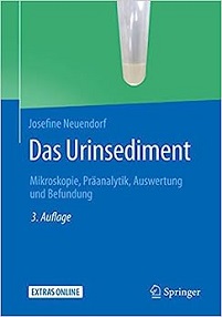 Das Urinsediment: Mikroskopie, Präanalytik, Auswertung und Befundung (German Edition), 3rd Edition (Original PDF from Publisher)