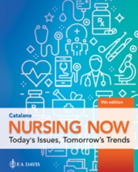 Nursing Now: Today’s Issues, Tomorrow’s Trends, 9th Edition (Original PDF from Publisher)