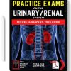Medstudentnotes Practice Exams – Urinary-Renal (Original PDF from Publisher)