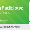 2024 Hot Topics in Radiology: Advanced Applications and Artificial Intelligence – DocMedED (Videos)