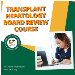 2024 Transplant Hepatology Board Review Course – AASLD (Videos + Slides + 2024 ABIM Board-style Questions)