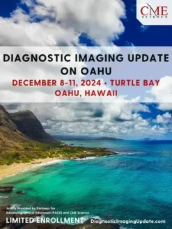 Diagnostic Imaging Update on Oahu – December 8-11 2024 (Videos with subtitles)