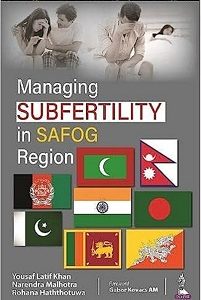 Managing Subfertility in SAFOG Region (Original PDF from Publisher)