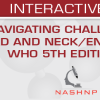 USCAP Navigating Challenging Entities in Head and Neck/Endocrine Pathology: WHO 5th Edition and Beyond 2025 (Videos + Slides)