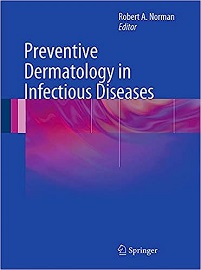 Preventive Dermatology in Infectious Diseases, 2012th Edition (Original PDF from Publisher)