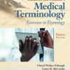 Dunmore and Fleisher’s Medical Terminology: Exercises in Etymology, 4th Edition (Original PDF from Publisher)