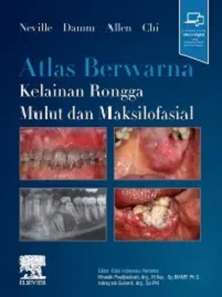 Atlas Berwarna: Kelainan Bongga Mulut dan Maksilofasial (True PDF From Publisher)