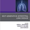 Next-Generation Interstitial Lung Disease, An Issue of Clinics in Chest Medicine (Volume 42-2) (The Clinics: Internal Medicine, Volume 42-2) (Original PDF from Publisher)