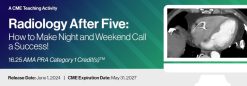 2024 Radiology After Five: How to Make Nights and Weekends a Success – DocmedED (Videos)