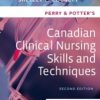 Perry & Potter’s Canadian Clinical Nursing Skills and Techniques, 2nd Edition (EPUB)