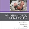 Anesthesia, Sedation, and Pain control (Volume 46-4) (The Clinics: Orthopedics, Volume 46-4) (Original PDF from Publisher)